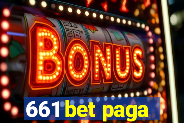 661 bet paga
